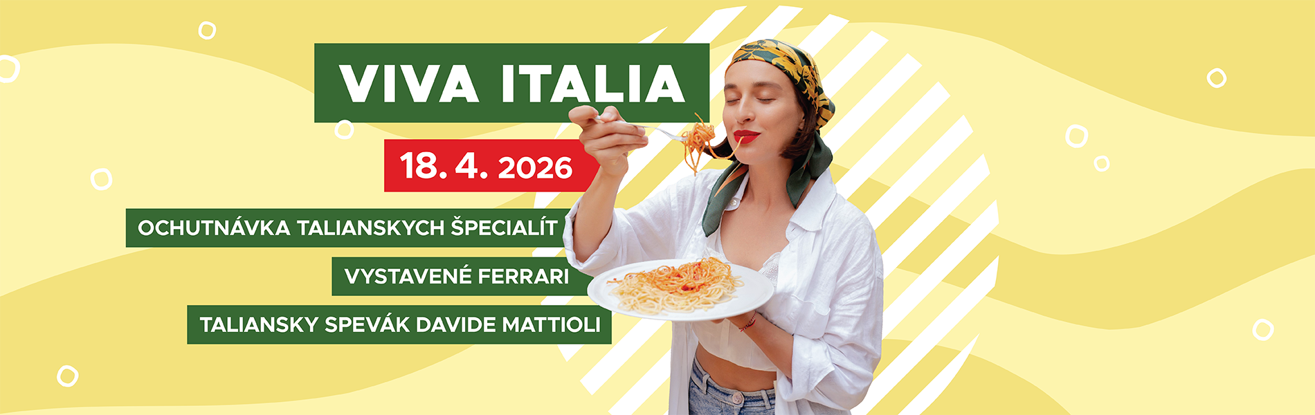 Event Viva Italia v Galérke